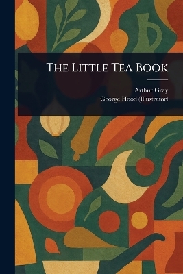 The Little Tea Book