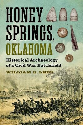 Honey Springs, Oklahoma - William B. Lees