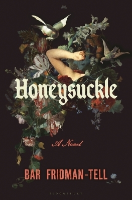 Honeysuckle - Bar Fridman-Tell