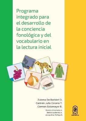 Programa integrado para el desarrollo de la conciencia fonológica y del vocabulario en la lectura inicial