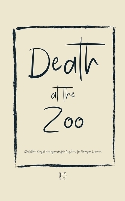Death at the Zoo And Other Bilingual Norwegian-English Mysteries for Norwegian Learners
