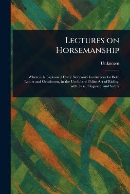 Lectures on Horsemanship