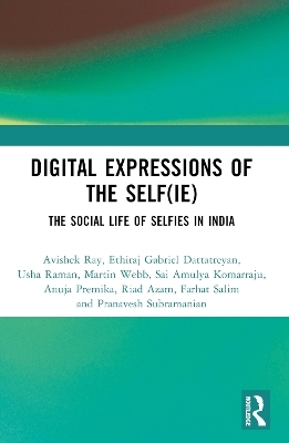 Digital Expressions of the Self(ie)