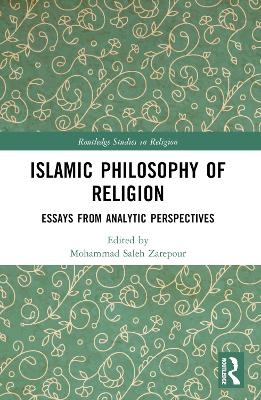 Islamic Philosophy of Religion