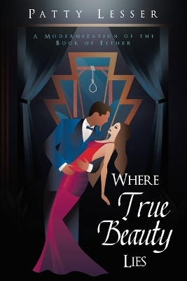 Where True Beauty Lies - Patty Lesser