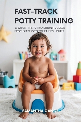 Fast-Track Potty Training