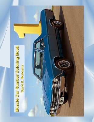 Muscle Car Number Coloring Book
