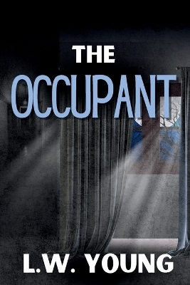 The Occupant - L W Young