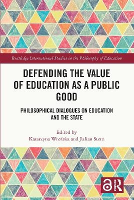 Defending the Value of Education as a Public Good - 