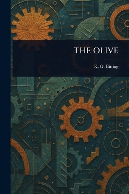The Olive - K G (Katherine Golden) Bitting