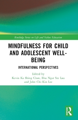 Mindfulness for Child and Adolescent Well-Being - 