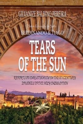 Tears of the Sun - Gilvanize Balbino Pereira,  Ferdinando &  Bernard