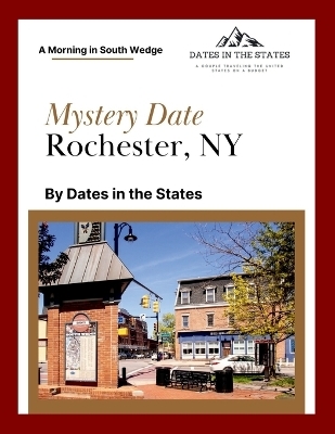 Mystery Date South Wedge Rochester NY - Crystal Statskey-Biichle