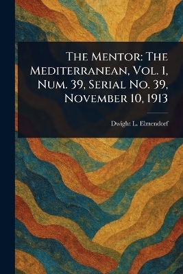 The Mentor - Dwight L (Dwight Lathrop) Elmendorf