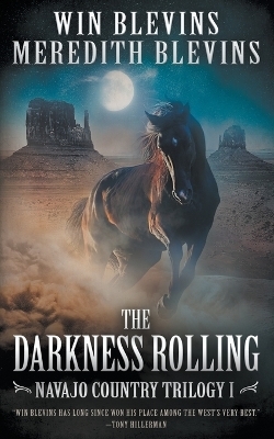 The Darkness Rolling - Win Blevins, Meredith Blevins
