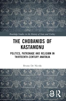 The Chobanids of Kastamonu