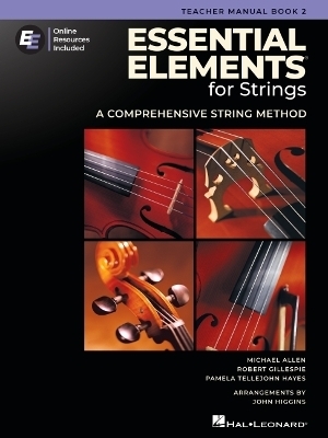 Essential Elements for Strings - Teacher Man.Bk 2 - Robert Gillespie, Pamela Tellejohn Hayes, Michael Allen