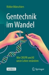 Gentechnik im Wandel - Wünschiers, Röbbe