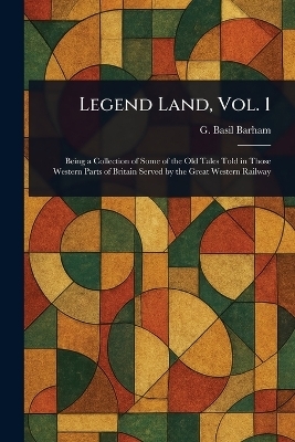 Legend Land, Vol. 1