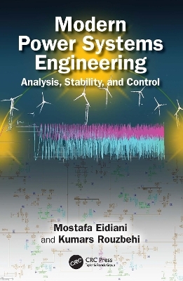 Modern Power Systems Engineering - Mostafa Eidiani, Kumars Rouzbehi