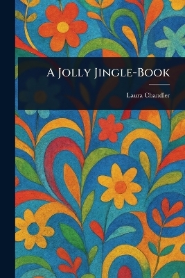 A Jolly Jingle-Book