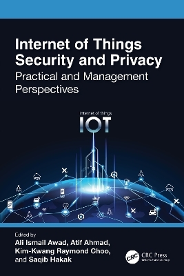 Internet of Things Security and Privacy