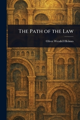 The Path of the Law