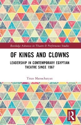 Of Kings and Clowns - Tiran Manucharyan
