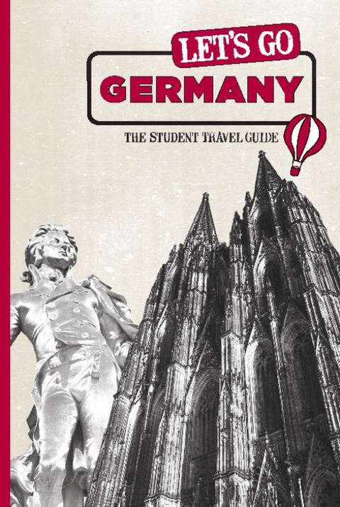 Let's Go Germany -  Inc. Harvard Student Agencies