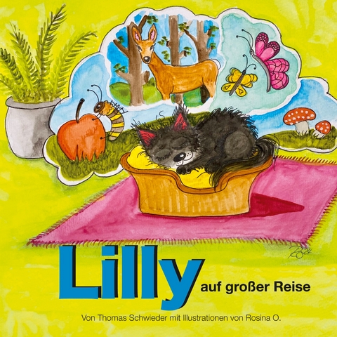 Lilly auf gro&szlig;er Reise - Thomas Schwieder, Rosina O.