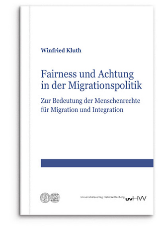 Fairness und Achtung in der Migrationspolitik