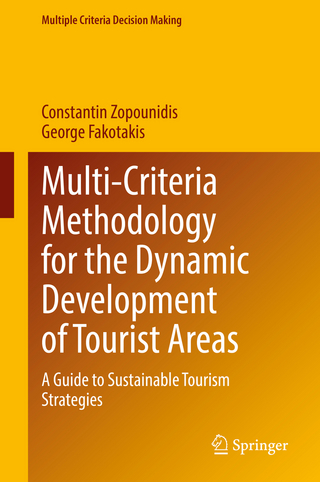Multi-Criteria Methodology for the Dynamic Development of Tourist Areas