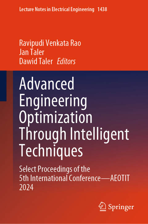 Advanced Engineering Optimization Through Intelligent Techniques - 