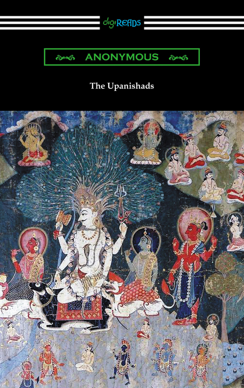 The Upanishads (Translated with Annotations by F. Max Muller) -  Anonymous