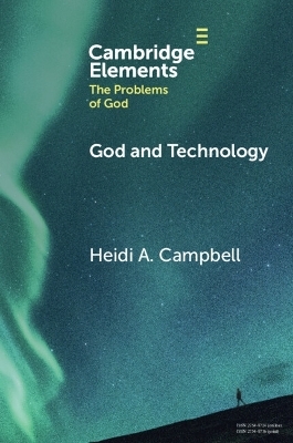 God and Technology - Heidi A. Campbell