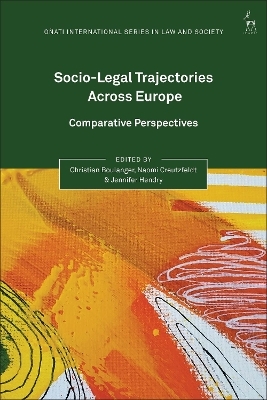 Socio-Legal Trajectories Across Europe - 