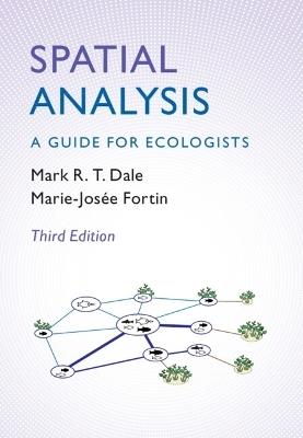 Spatial Analysis - Mark R. T. Dale, Marie-Josée Fortin