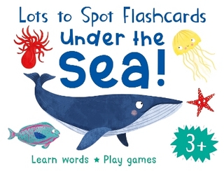 Lots to Spot Flashcards: Under the Sea!