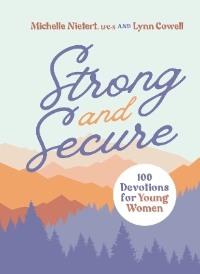 Strong and Secure - Michelle Nietert, Lynn Cowell