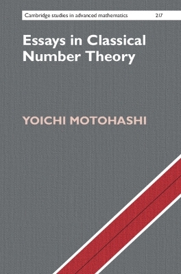 Essays in Classical Number Theory - Yoichi Motohashi