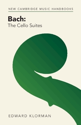 Bach: The Cello Suites