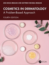 Cosmetics in Dermatology - Draelos, Zoe Diana; Draelos, Matthew Michael