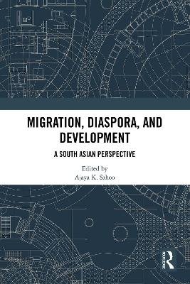 Migration, Diaspora, and Development - 