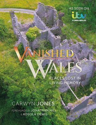 Vanished Wales - Carwyn Jones