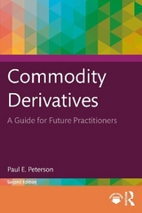 Commodity Derivatives - Peterson, Paul E.