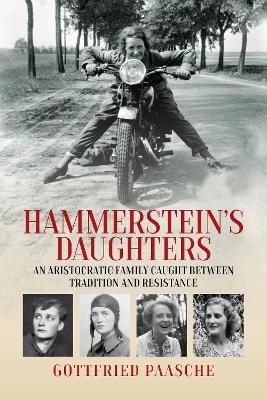 Hammerstein&rsquo;s Daughters - Gottfried Paasche