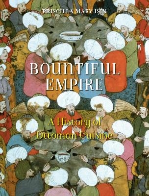 Bountiful Empire - Priscilla Mary Işin