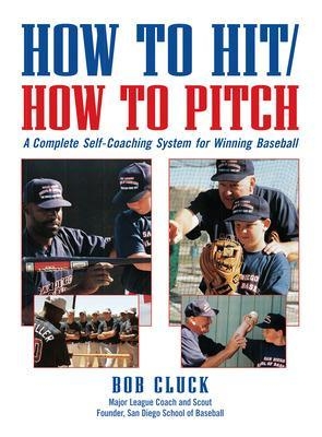 How to Hit/How to Pitch