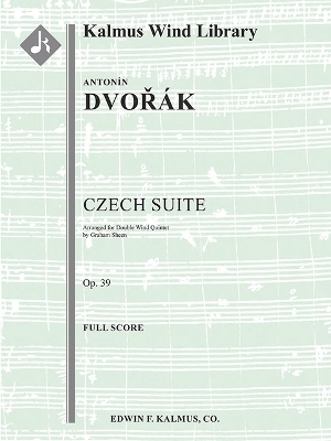Czech Suite for Wind Ensemble, Op. 39/B. 93 - 