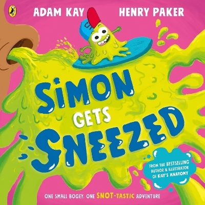 Simon Gets Sneezed - Adam Kay
